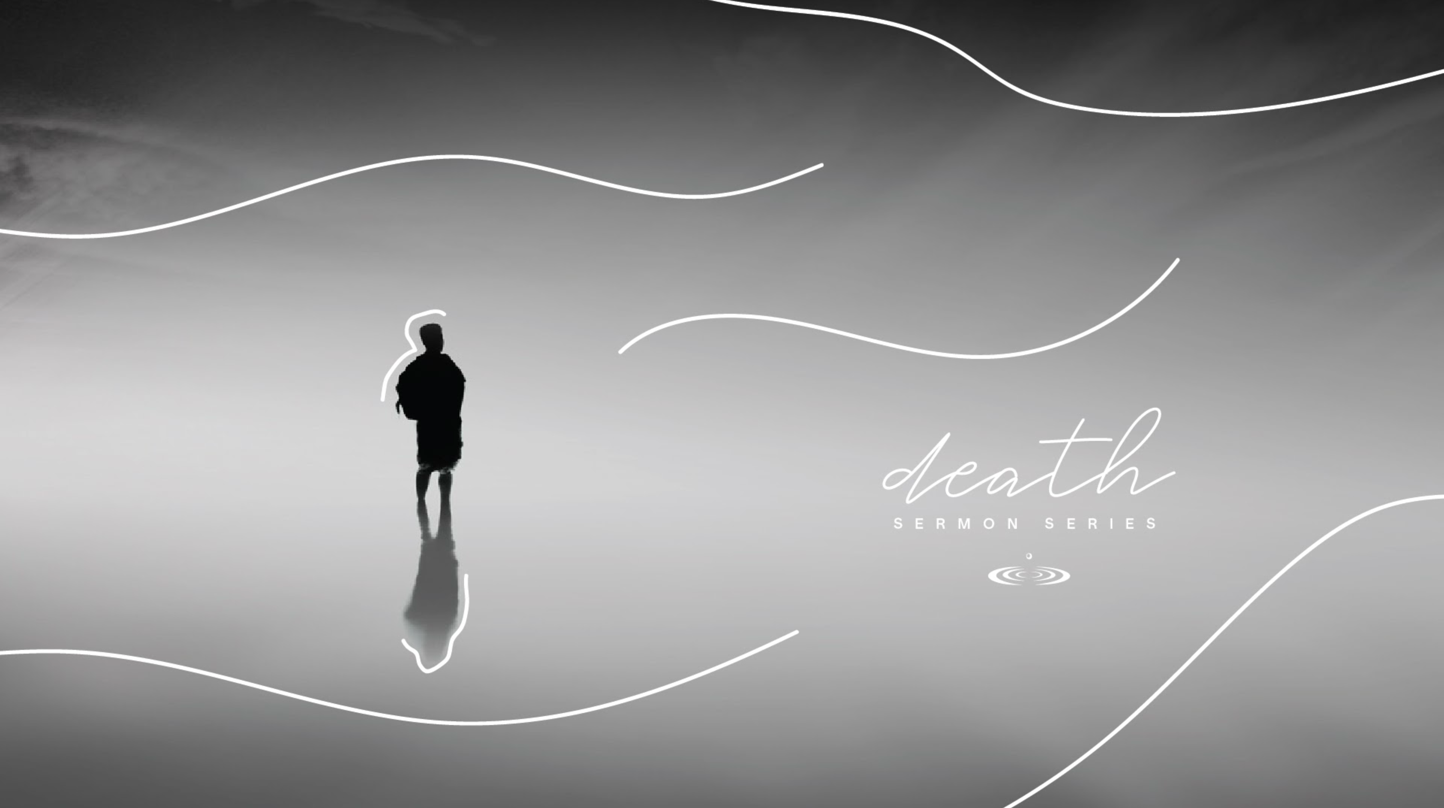 Death – Part 2: Hope & Glory