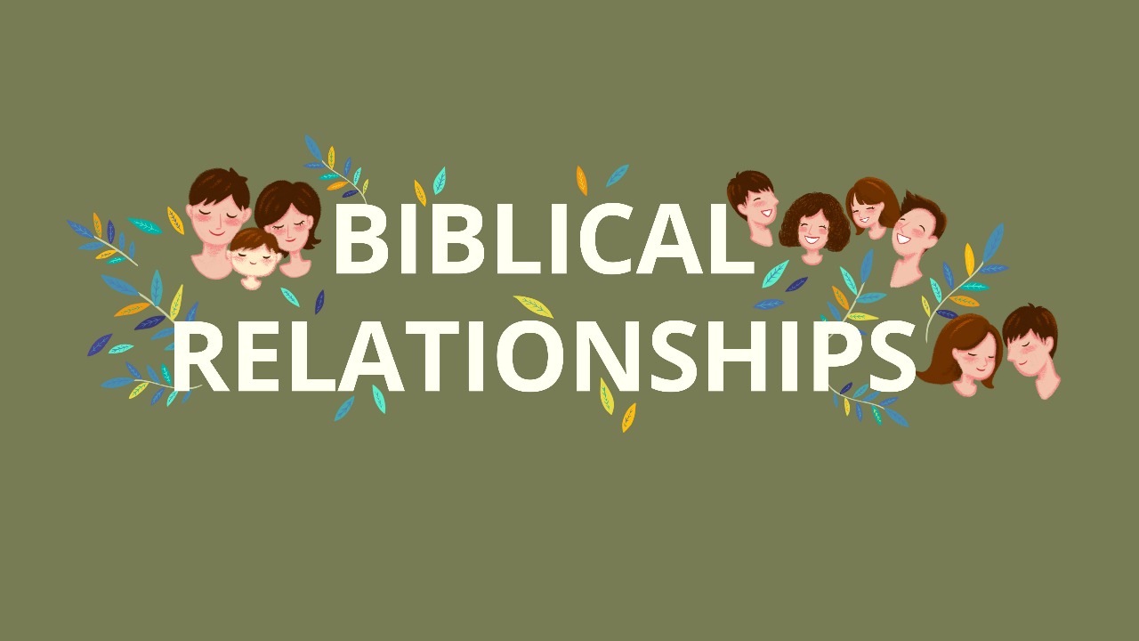 Biblical Relationship – Part 3: Friendship